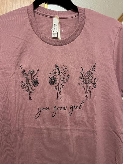 YOU GROW GIRL TEE